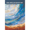 The Open Hand of Sky - Paperback