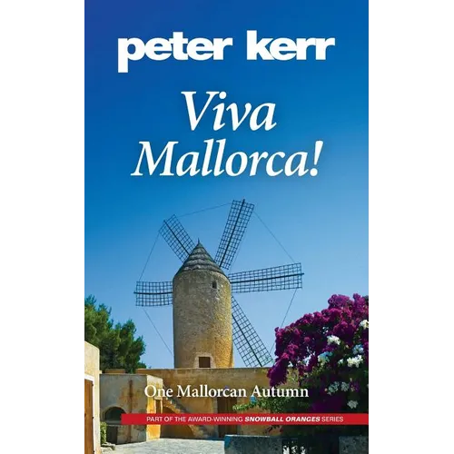Viva Mallorca!: One Mallorcan Autumn - Paperback