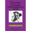 Contrary to Rumor, I'm Wonderfully Made!: Poetry as a Life Preserver - Paperback