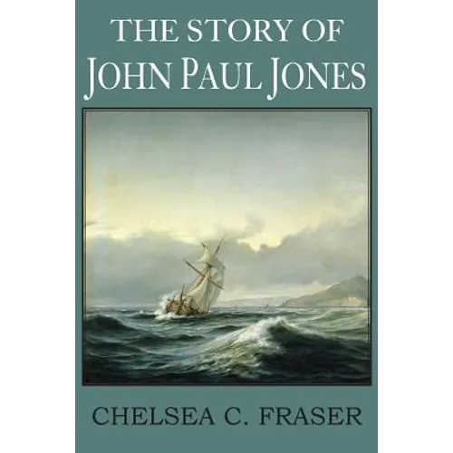 The Story of John Paul Jones - Paperback