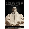 A Cultish Side of Calvinism - Paperback