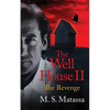 The Well House II: The Revenge - Paperback