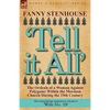 'Tell it All': the Ordeals of a Woman Against Polygamy Within the Mormon Church During the 19th Century - Paperback