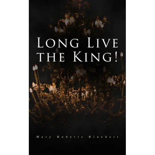 Long Live the King!: Spy Mystery Novel - Paperback