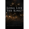 Long Live the King!: Spy Mystery Novel - Paperback