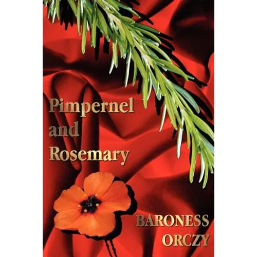 Pimpernel and Rosemary - Paperback