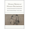 Human Beings or Human Becomings?: A Conversation with Confucianism on the Concept of Person - Paperback