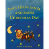 Jesus Helps Santa and Saves Christmas Day - Paperback