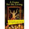 A Game for the Living - Paperback