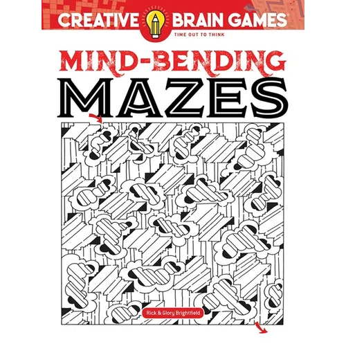 Creative Brain Games Mind-Bending Mazes - Paperback