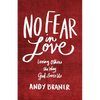 No Fear in Love - Paperback