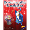 Domina las Tablas de Multiplicar: edición española - Paperback