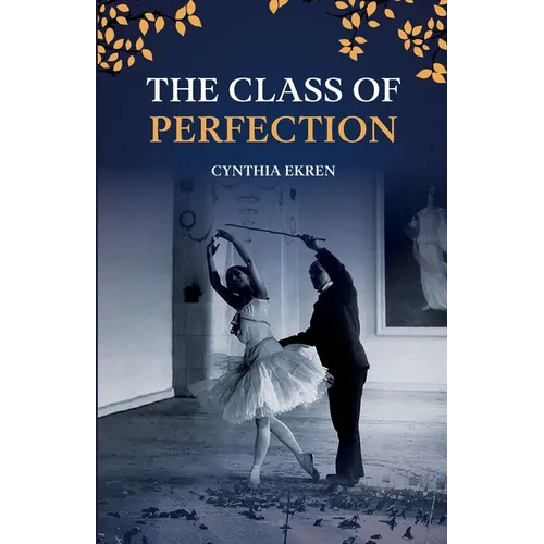 The Class of Perfection - Paperback