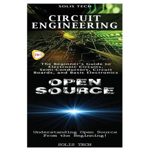 Circuit Engineering & Open Source - Paperback