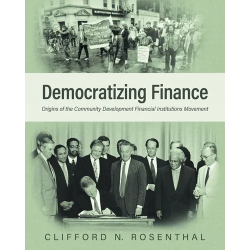 Democratizing Finance: Origins of the Community Development Financial Institutions Movement - Paperback