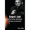 Richard A. Reid: The Man, The Music, and His Ministry - Paperback