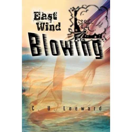 East Wind Blowing - Paperback