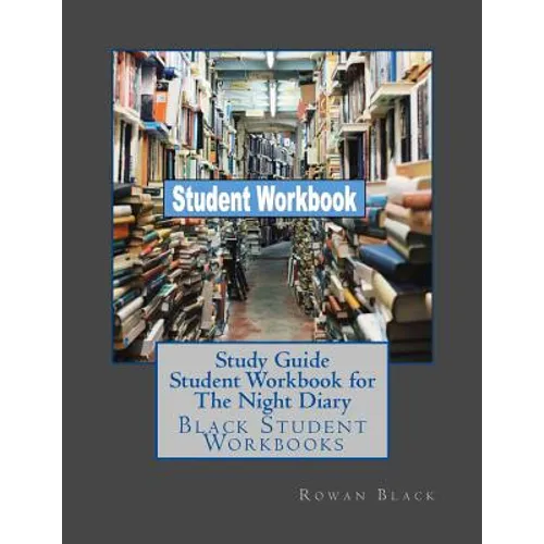 Study Guide Student Workbook for The Night Diary: Black Student Workbooks - Paperback