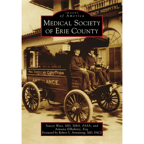 Medical Society of Erie County - Paperback