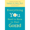Everything You Need to Know to Feel Go(o)d - Paperback