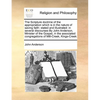 The Scripture Doctrine of the Appropriation Which Is in the Nature of Saving Faith: Stated and Illustrated: In Several Discourses by John Anderson, Mi - Paperback