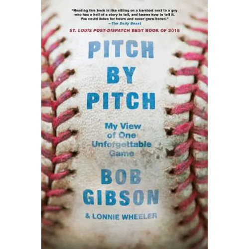 Pitch by Pitch: My View of One Unforgettable Game - Paperback