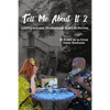 Tell Me About It 2: LGBTQ Secrets, Confessions and Life Stories - Paperback