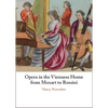 Opera in the Viennese Home from Mozart to Rossini - Hardcover