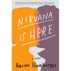 Nirvana Is Here - Paperback