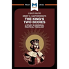 An Analysis of Ernst H. Kantorwicz's the King's Two Bodies: A Study in Medieval Political Theology - Paperback
