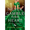Never Gamble Your Heart - Paperback