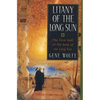 Litany of the Long Sun: The First Half of 'The Book of the Long Sun' - Paperback