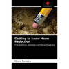 Getting to know Harm Reduction - Paperback