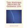 The Natural History of German Life - Paperback