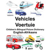 English-Afrikaans Vehicles/Voertuie Children's Bilingual Picture Dictionary - Paperback