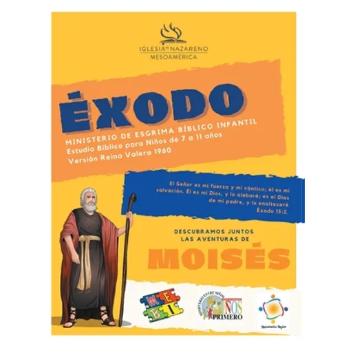 Ministerio De Esgrima Bíblico Infantil - Éxodo: Estudios bíblicos para niños de 7 a 11 años - Paperback