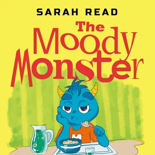 The Moody Monster: (Сhildren's Books About Emotions & Feelings, Kids Ages 3 5, Preschool, Kindergarten) - Paperback