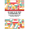 The Right to the Truth in International Law: Victims' Rights in Human Rights and International Criminal Law - Paperback
