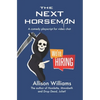 The Next Horseman: A Comedy Playscript for Video Chat - Paperback