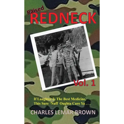 Raised Redneck - Hardcover