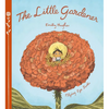 The Little Gardener - Hardcover