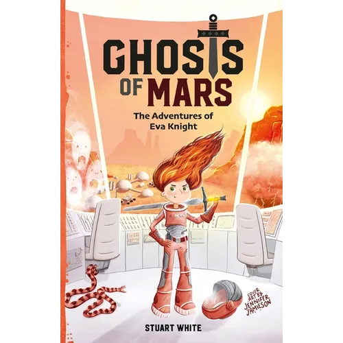Ghosts of Mars: The Adventures of Eva Knight - Paperback