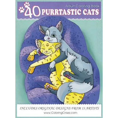 Adult Coloring Book: 40 Purrtastic Cats - Hardcover
