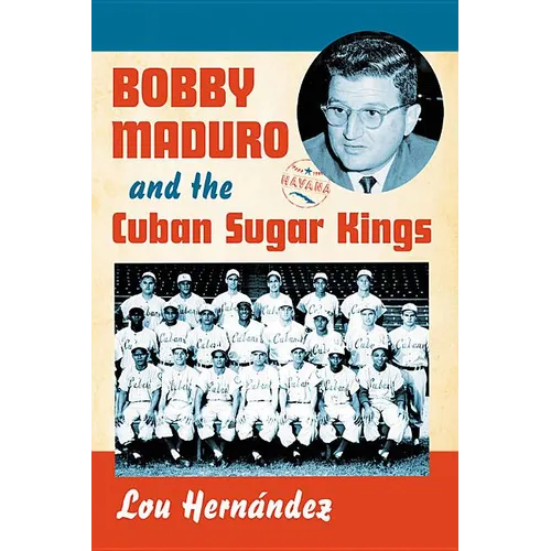 Bobby Maduro and the Cuban Sugar Kings - Paperback