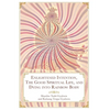 Enlightened Intention, The Good Spiritual Life, and Dying into Rainbow Body - Hardcover