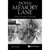 Down Memory Lane: Peter Ellinger's Memoirs - Paperback