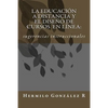 La educación a distancia y el diseño de cursos en línea: sugerencias instruccionales - Paperback