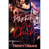 The Psychotic Side Chick - Paperback