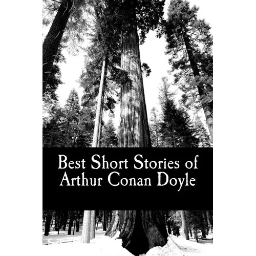 Best Short Stories of Arthur Conan Doyle - Paperback