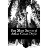 Best Short Stories of Arthur Conan Doyle - Paperback